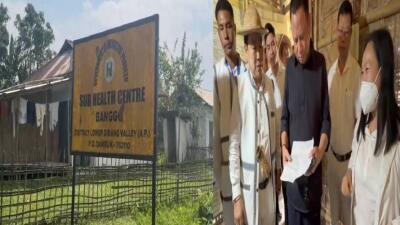 Arunachal : Health Minister-in Lower Dibang valley-a health facility endik