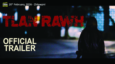 Mizo film thar 'Tlân Rawh' Lersia Play-ah en theih dawn