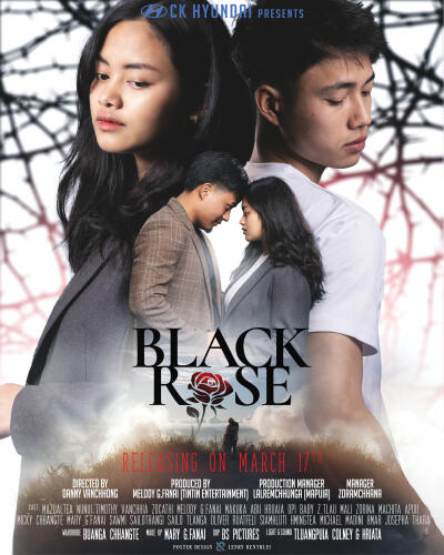 Mizo film ngaihven hlawh Black Rose tlangzarh hun a hnai