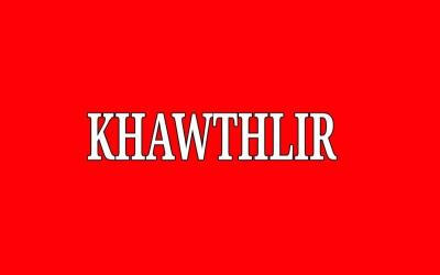 KHAWTHLIR
